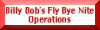 Website von Billy Bobs Fly Bye Nite Operations