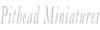 Website von Pithead Miniatures