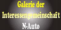 Galerie der Interessengemeinschaft N-Auto